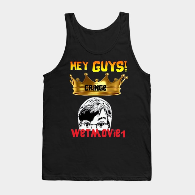 Wetmovie The Cringe King Tank Top by wetmovie